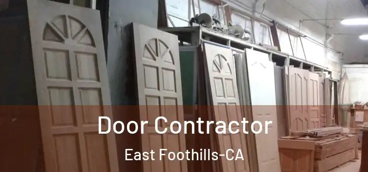  Door Contractor East Foothills-CA