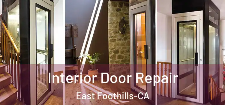  Interior Door Repair East Foothills-CA